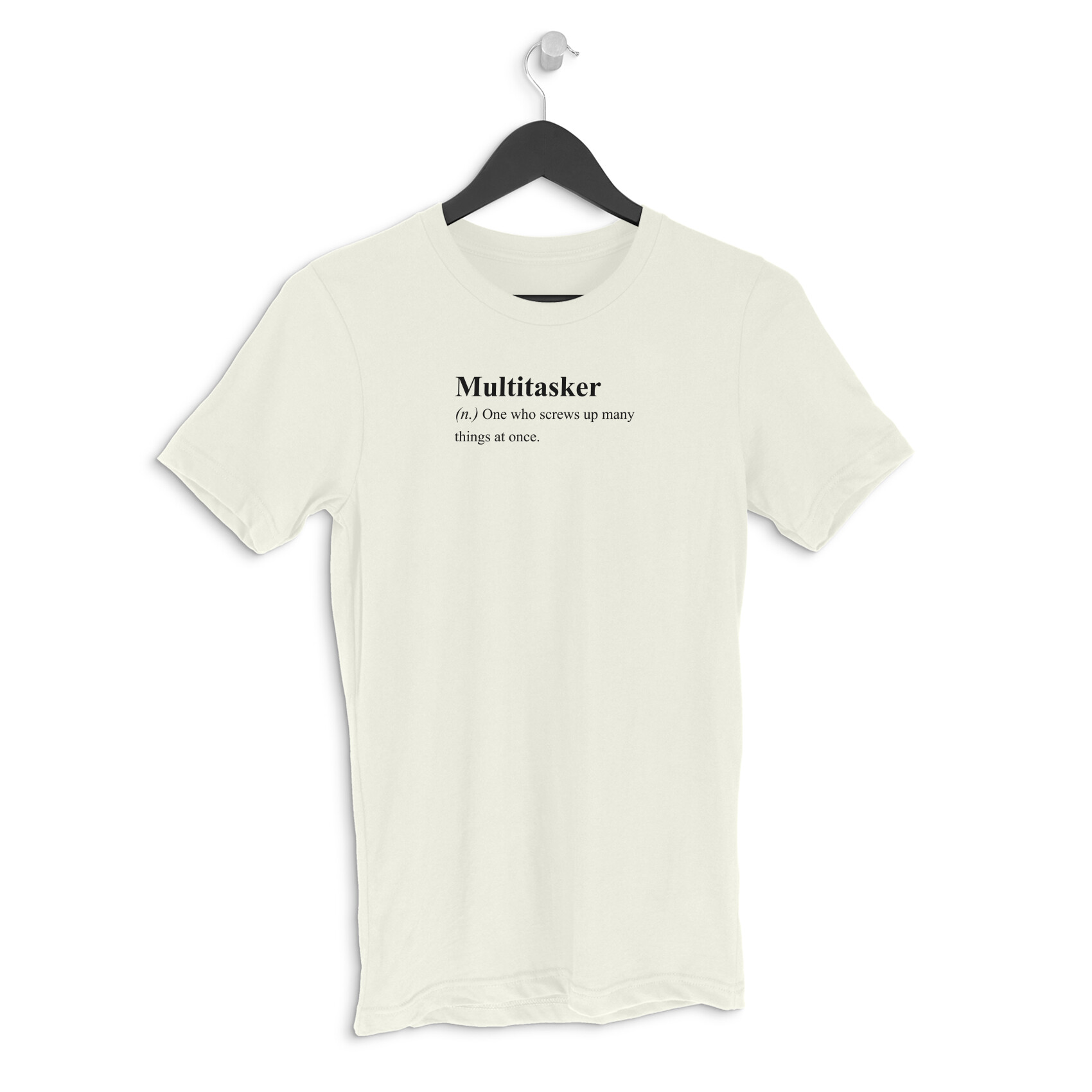 Multitasker | Zictionary | Unisex Regular Fit Round Neck - Image 1