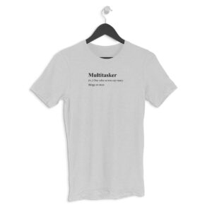 Multitasker | Zictionary | Unisex Regular Fit Round Neck - Image 3
