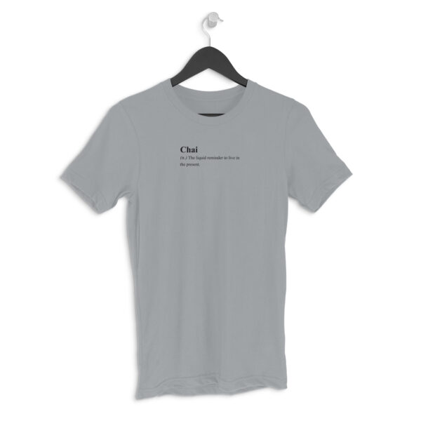 Chai | Zictionary | Unisex Regular Fit - Image 5
